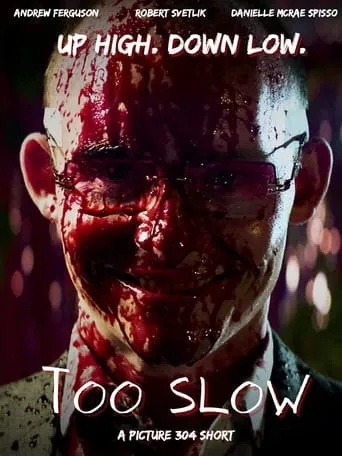 Too Slow movie poster - Rated 5/10
