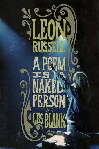 A Poem Is a Naked Person movie poster - Rated 7.6/10