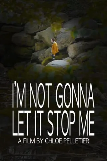 I'm Not Gonna Let It Stop Me movie poster - Entertainment content