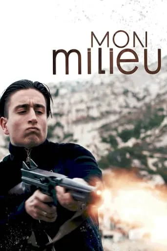 Mon Milieu movie poster - Rated 5/10