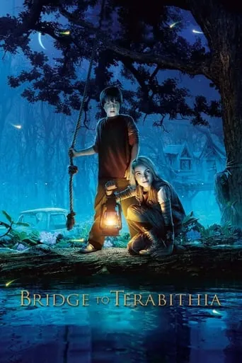 Bridge to Terabithia movie poster - Rated 7.305/10