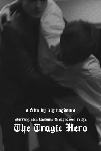 The Tragic Hero movie poster - Entertainment content