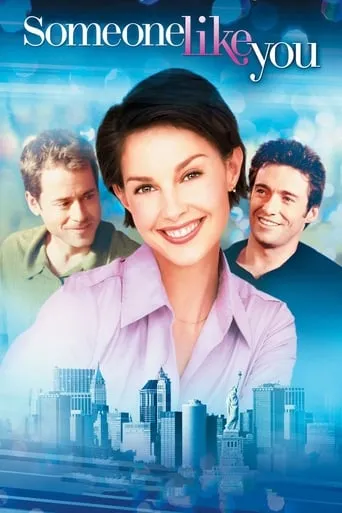 Someone Like You... movie poster - Rated 6/10