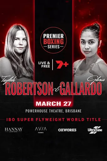 Taylah Robertson vs. Gloria Gallardo movie poster - Entertainment content