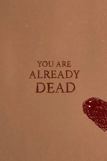 You Are Already Dead movie poster - Rated 8/10