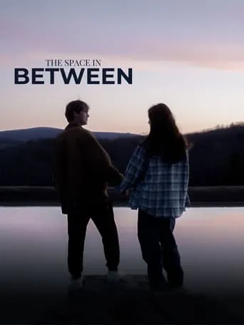The Space In Between movie poster - Entertainment content