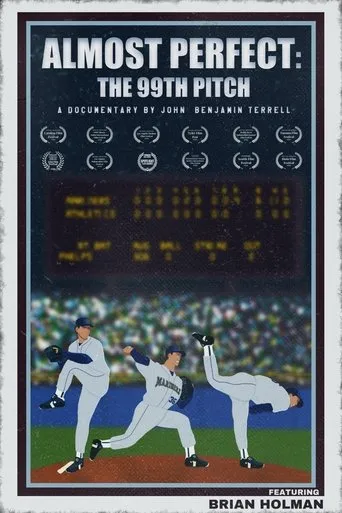 Almost Perfect: The 99th Pitch movie poster - Entertainment content