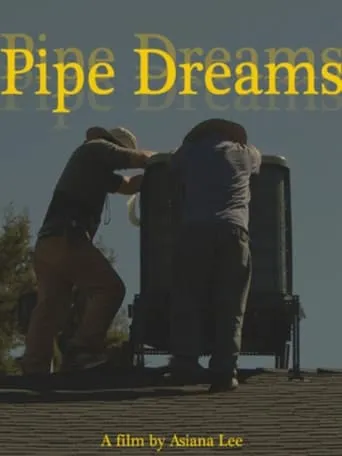 Pipe Dreams movie poster - Entertainment content