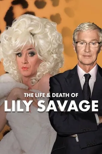 The Life and Death of Lily Savage movie poster - Rated 7/10