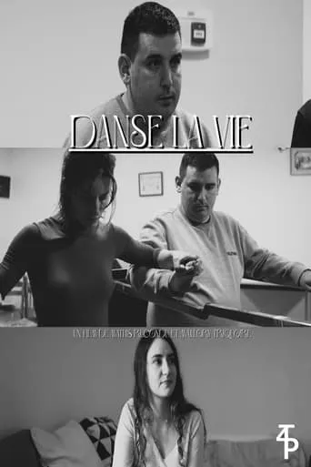 Danse la Vie movie poster - Entertainment content