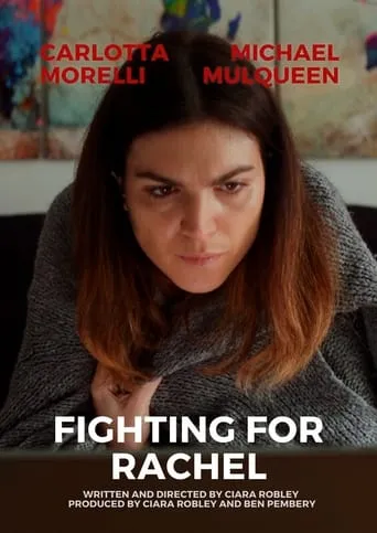 Fighting For Rachel movie poster - Entertainment content