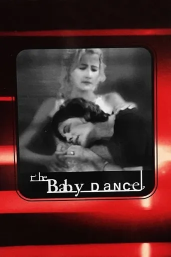 The Baby Dance movie poster - Rated 6.1/10