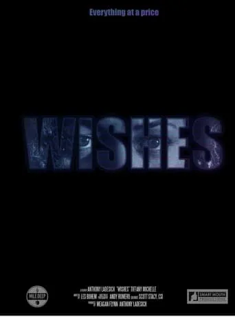 Wishes movie poster - Entertainment content