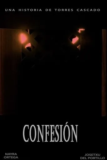 Confession movie poster - Entertainment content
