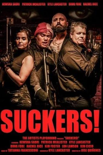 Suckers! movie poster - Entertainment content