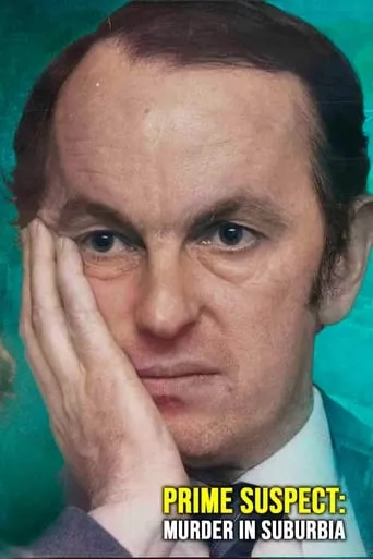 Prime Suspect: Murder In Suburbia movie poster - Rated 6/10