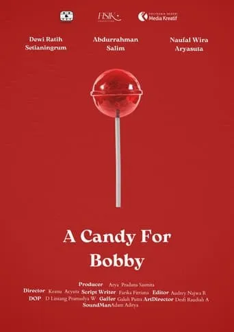 A Candy for Bobby movie poster - Entertainment content