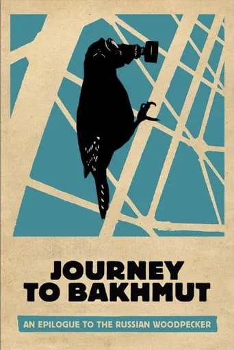 Journey to Bakhmut movie poster - Entertainment content