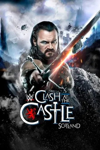 WWE Clash at the Castle: Scotland movie poster - Rated 7.2/10