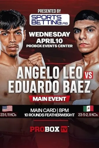 Angelo Leo vs. Eduardo Baez movie poster - Entertainment content