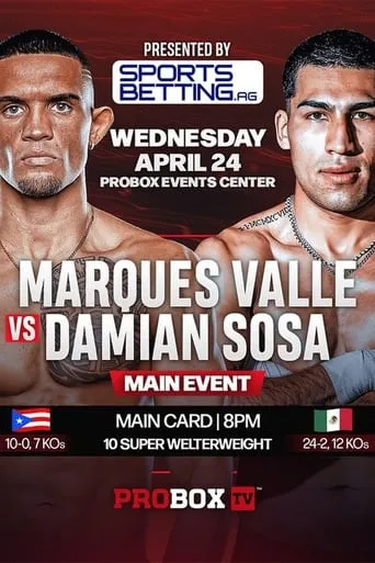 Marques Valle vs. Damian Sosa movie poster - Entertainment content