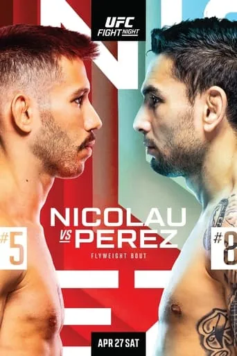 UFC on ESPN 55: Nicolau vs. Perez movie poster - Entertainment content