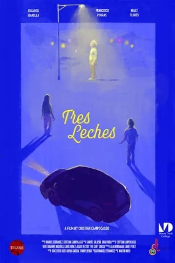Tres Leches movie poster - Rated 10/10