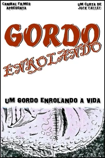 Gordo Enrolando movie poster - Entertainment content