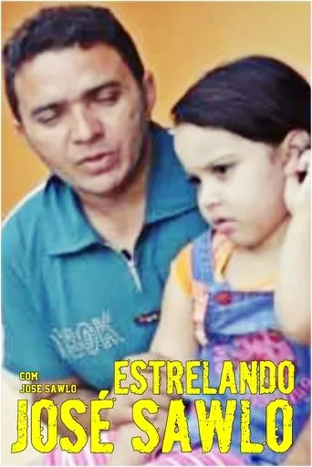 Estrelando José Sawlo movie poster - Entertainment content