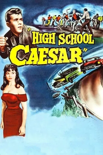 High School Caesar movie poster - Rated 5.8/10