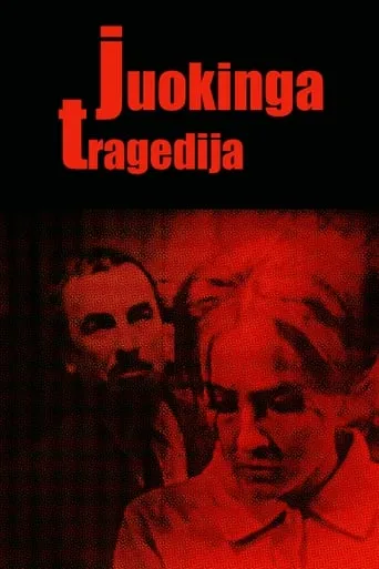 Juokinga tragedija movie poster - Entertainment content