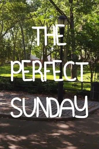 The Perfect Sunday movie poster - Entertainment content