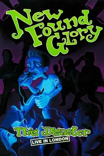 New Found Glory: This Disaster Live in London movie poster - Entertainment content