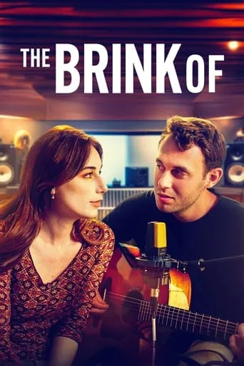 The Brink Of movie poster - Rated 8/10