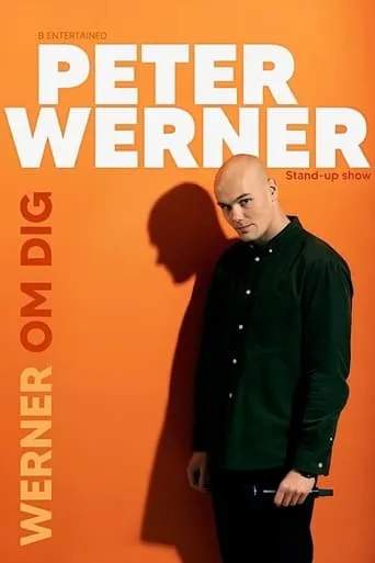 Peter Werner: WERNER OM DIG movie poster - Rated 10/10