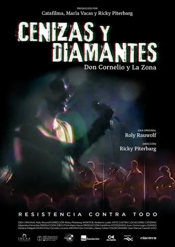 Cenizas y diamantes, la película de Don Cornelio y La Zona movie poster - Rated 7/10