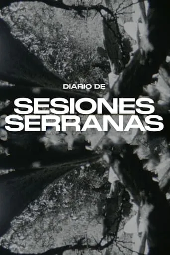 Diario de sesiones serranas movie poster - Entertainment content