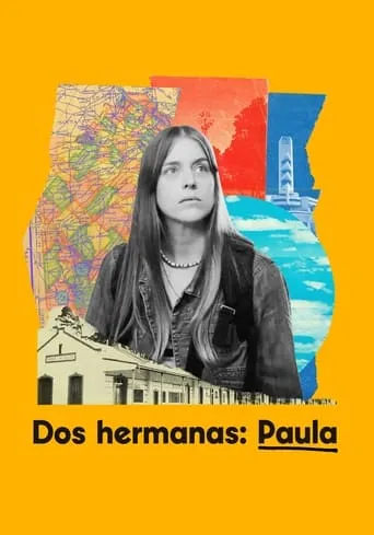 Dos hermanas: Paula movie poster - Entertainment content