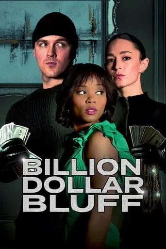 Billion Dollar Bluff movie poster - Rated 2/10
