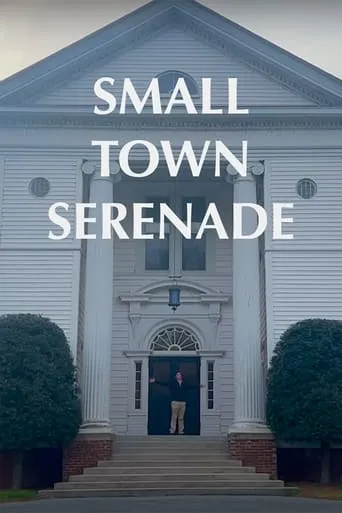 Small Town Serenade movie poster - Rated 10/10