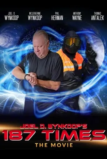 Joel D. Wynkoop's 187 Times the Movie movie poster - Entertainment content