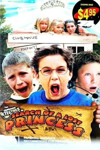 Clubhouse Detectives in Search of a Lost Princess movie poster - Rated 4/10