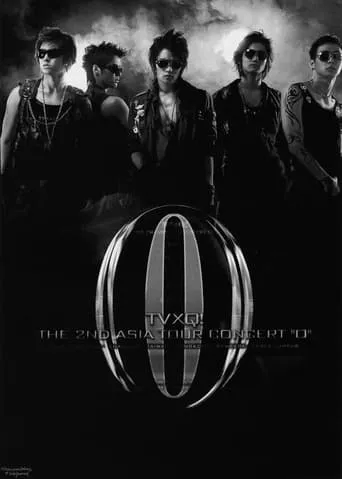 TVXQ! The 2nd Asia Tour Concert "O" movie poster - Rated 7.5/10