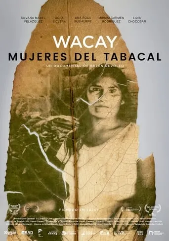 Wacay, Mujeres del Tabacal movie poster - Rated 6/10