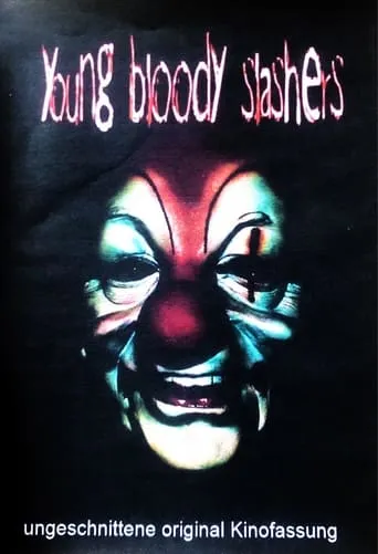 Young Bloody Slashers movie poster - Entertainment content