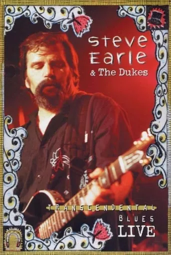 Steve Earle Transcendental Blues Live movie poster - Entertainment content