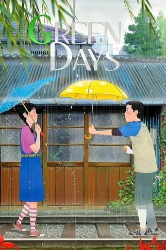 Green Days movie poster - Rated 7/10