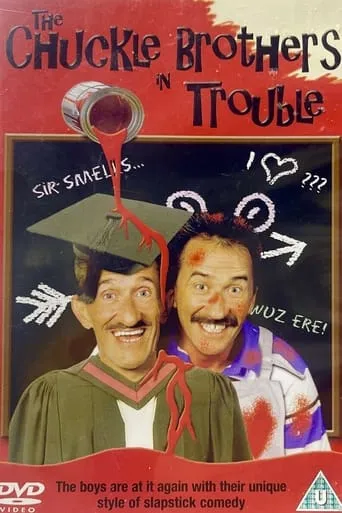 The Chuckle Brothers in Trouble movie poster - Entertainment content