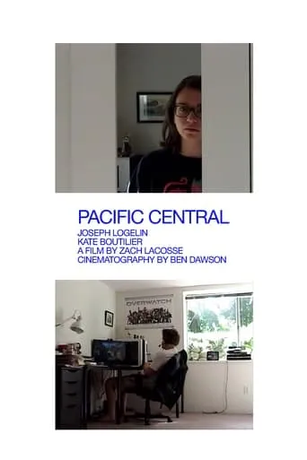 Pacific Central movie poster - Entertainment content