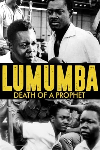 Lumumba: Death of a Prophet movie poster - Rated 6.8/10